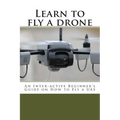 Learn to fly a drone - Paperback