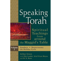 Speaking Torah Vol 2: Spiritual Teachings from Around the Maggid's Table - Hardcover