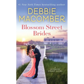 Blossom Street Brides: A Blossom Street Novel - Mass Market Paperbound