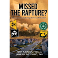 Missed the Rapture?: How to Overcome during the Great Tribulation - Paperback