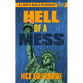 Hell of a Mess - Paperback