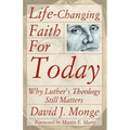 Life-Changing Faith for Today - Paperback