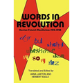 Words in Revolution: Russian Futurist Manifestoes 1912-1928 - Paperback