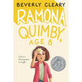 Ramona Quimby, Age 8: A Newbery Honor Award Winner - Paperback