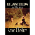 The Lady with the Dog and Other Stories by Anton Chekhov, Fiction, Classics, Literary, Short Stories - Hardcover