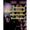 Learning Organizational Innovation Strategies - Paperback