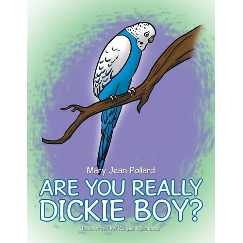 Are You Really Dickie Boy? - Paperback