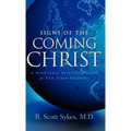 Signs of the Coming Christ - Hardcover