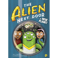 The Alien Next Door 8: A New Planet - Hardcover
