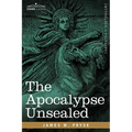 The Apocalypse Unsealed - Paperback