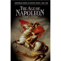 The Age of Napoleon - Hardcover