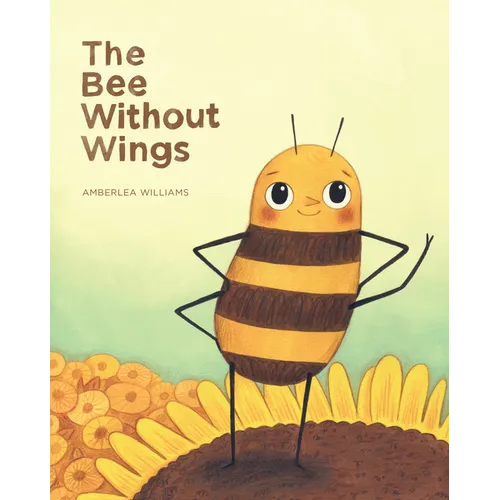 The Bee Without Wings - Hardcover