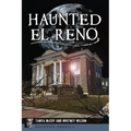 Haunted El Reno - Paperback
