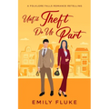 Until Theft Do Us Part - Paperback