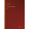 The Best of Husbands: Vol. I - Paperback