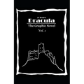 Dracula The Graphic Novel Volume 1 - Paperback