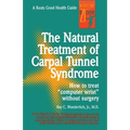 The Natural Treatment of Carpal Tunnel Syndrome - Paperback