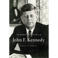The SPIRITUAL LEGACY of John F. Kennedy - Hardcover