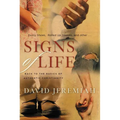 The Signs of Life - Paperback