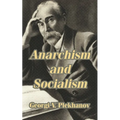 Anarchism and Socialism - Paperback