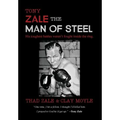 Tony Zale: The Man of Steel - Hardcover