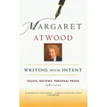 Writing with Intent: Essays, Reviews, Personal Prose: 1983-2005 - Paperback