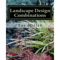 Landscape Design Combinations - Paperback