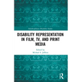 Disability Representation in Film, TV, and Print Media - Paperback