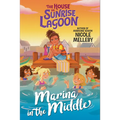 The House on Sunrise Lagoon: Marina in the Middle - Paperback