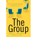 Group: Seven Widowed Fathers Reimagine Life - Hardcover