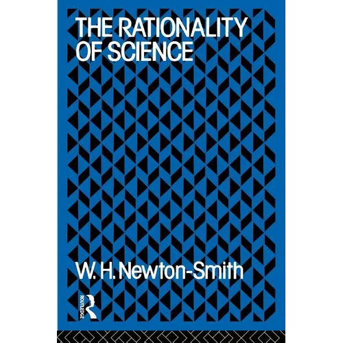 The Rationality of Science - Paperback
