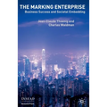 The Marking Enterprise: Business Success and Societal Embedding - Paperback