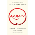 Anger: Wisdom for Cooling the Flames - Paperback