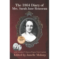 The 1864 Diary of Mrs. Sarah Jane Rousseau: Unabridged Edition - Paperback