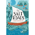 The Salt Roads: How Fish Made a Culture - Mass Market Paperbound