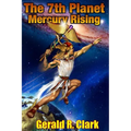 The 7th Planet, Mercury Rising - Paperback