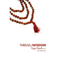 Thread Of Wisdom Yoga Pearls vol1 - Paperback