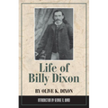 Life of Billy Dixon - Paperback
