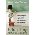 Educating All God's Children - Paperback