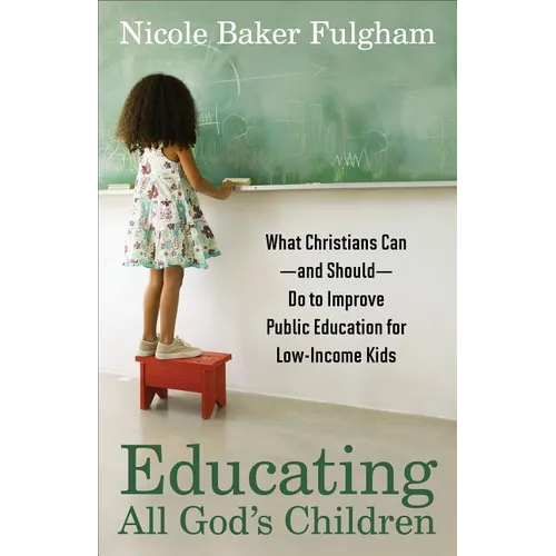 Educating All God's Children - Paperback