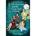 The Firma Twins and the Purple Staff of Death: A Firma Twins Adventure, Book 1 - Paperback
