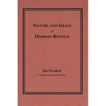 Nature and Grace in Herman Bavinck - Paperback