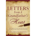 Letters From A Grandfather's Heart - Paperback