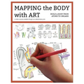 Mapping the Body with Art workbook - Paperback