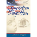 Another Generation Almost Forgotten - Paperback