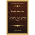Brother Lawrence: The Practice Of The Presence Of God The Best Rule Of A Holy Life - Hardcover