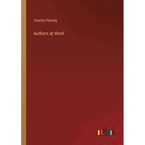 Authors at Work - Paperback