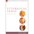Liturgical Sense: The Logic of Rite - Paperback