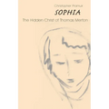 Sophia: The Hidden Christ of Thomas Merton - Paperback