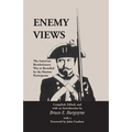 Enemy Views: The American Revolutionary War as Recorded by the Hessian Participants - Paperback